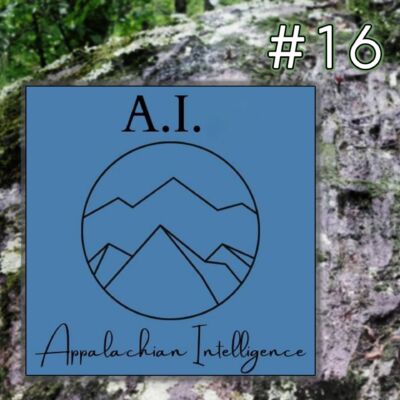 16 | AI: Appalachian Intelligence – A Haunting in the Holler