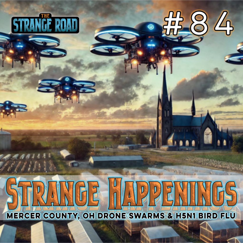 UAP Drone Swarms Over Ohio’s Top Egg-Producing Counties & H5N1 Bird Flu  | Mikey & Bub